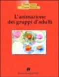 L'animazione dei gruppi d'adulti