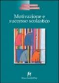 Motivazione e successo scolastico