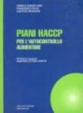 Piani HACCP per l'autocontrollo alimentare