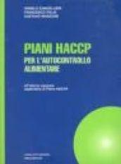 Piani HACCP per l'autocontrollo alimentare