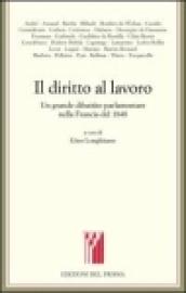 Il diritto al lavoro. Un grande dibattito parlamentare nella Francia del 1848