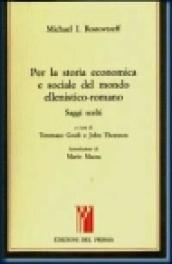 Per la storia economica e sociale del mondo ellenistico-romano. Saggi scelti