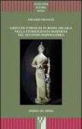 Greci ed etruschi in Roma arcaica nella storiografia moderna del secondo dopoguerra