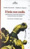 Il boia non molla. Dall'iniezione letale alla lapidazione. La pena di morte nel mondo