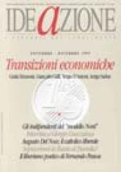 Ideazione (1999). Vol. 6: Transizioni economiche.