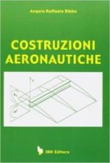 Costruzioni aeronautiche. Per gli Ist. Tecnici