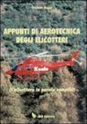 Appunti di aerotecnica degli elicotteri. L'elicottero in parole semplice