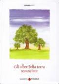 Gli alberi della terra sconosciuta