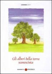 Gli alberi della terra sconosciuta