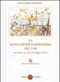 La rivoluzione napoletana del 1799. Saccheggi ed eccidi in Pomigliano d'Arco