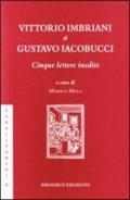 Vittorio Imbriani a Gustavo Iacobucci. Cinque lettere inedite