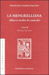 La Mengrelliana. Abbozzo inedito di commedia