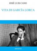 Vita di García Lorca