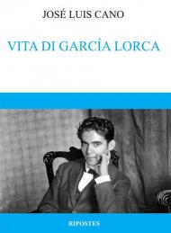 Vita di García Lorca