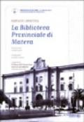 La Biblioteca provinciale di Matera