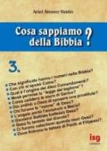 Cosa sappiamo della Bibbia?: 3