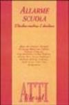 Allarme scuola. L'Italia rischia il declino. Atti del Convegno