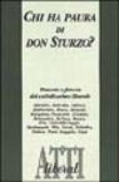 Chi ha paura di don Sturzo? Passato e futuro del cattolicesimo liberale. Atti del Convegno (Roma, 9 febbraio 1996)