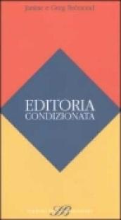 Editoria condizionata