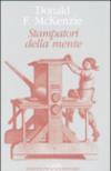 Stampatori della mente e altri saggi