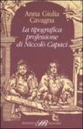 La tipografica professione di Niccolò Capaci
