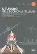 Il turismo nell'economia italiana. Dall'unità d'Italia a oggi