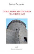 Cenni storici di Oria (Br) nel Medio Evo