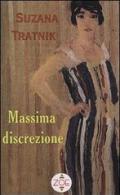 Massima discrezione