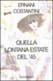 Quella lontana estate del '45