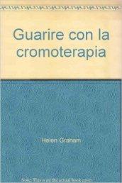 Guarire con la cromoterapia