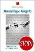 Marketing e vangelo. «Comunicare» la Chiesa oggi