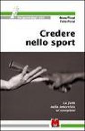 Credere nello sport. La fede nelle interviste ai campioni