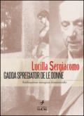 Gadda spregiator de le donne. Sublimazione, misoginia, femminicidio