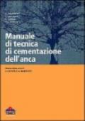 Manuale di tecnica di cementazione dell'anca