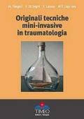 Originali tecniche mini-invasive in traumatologia