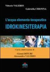 L'acqua elemento terapeutico. L'idrokinesiterapia