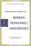 Osservazioni cliniche sui rimedi pediatrici omeopatici