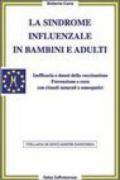 La sindrome influenzale in bambini e adulti