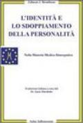 L'identità e lo sdoppiamento della personalità