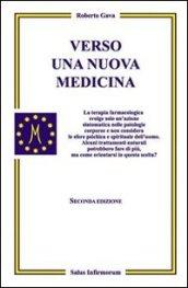 Verso una nuova medicina