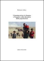 L'immigrazione in Spagna e l'impatto sulla dinamica della popolazione
