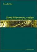 Rituale dell'interazione e conflitto. Un'introduzione alla sociologia di Randall Collins