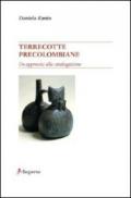 Terrecotte precolombiane. Un approccio alla catalogazione