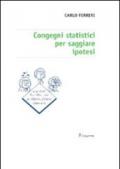 Congegni statistici per saggiare ipotesi