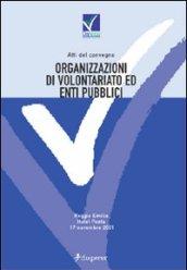 Organizzazioni di volontariato ed enti pubblici