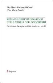 Regine e diritto dinastico nella storia dei Longobardi