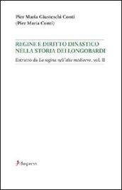 Regine e diritto dinastico nella storia dei Longobardi