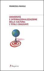 Università e internazionalizzazione della cultura: i titoli congiunti