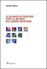 Il bilancio d'esercizio dopo la riforma del diritto societario