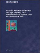 Financial markets. Microstructure and high frequency. Theoretical issues, stylized facts and econometric tools